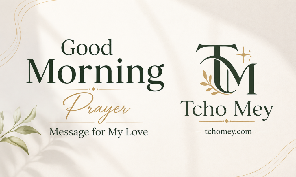 Good Morning Prayer Message for My Love