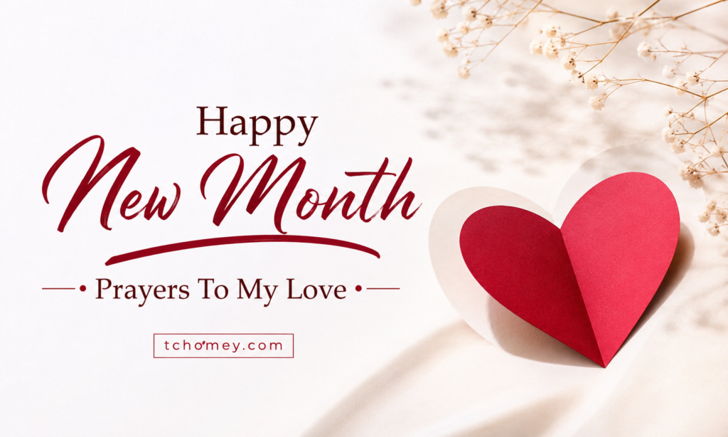 Happy New Month Prayers To My Love
