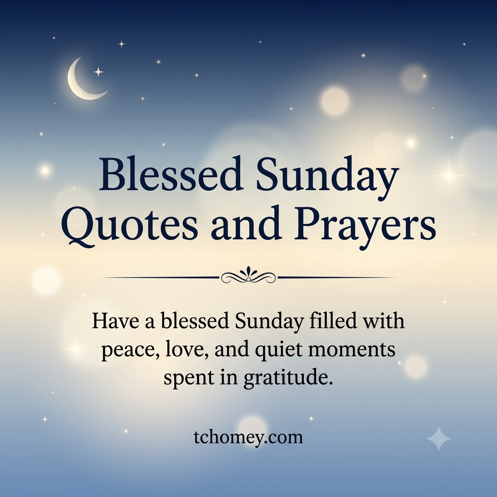Blessed Sunday Quotes and Prayers